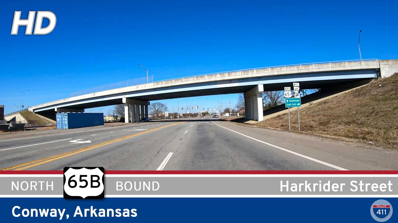 U.S. Route 65B: Harkrider St - Conway - Arkansas | Drive America's Highways 🚙
