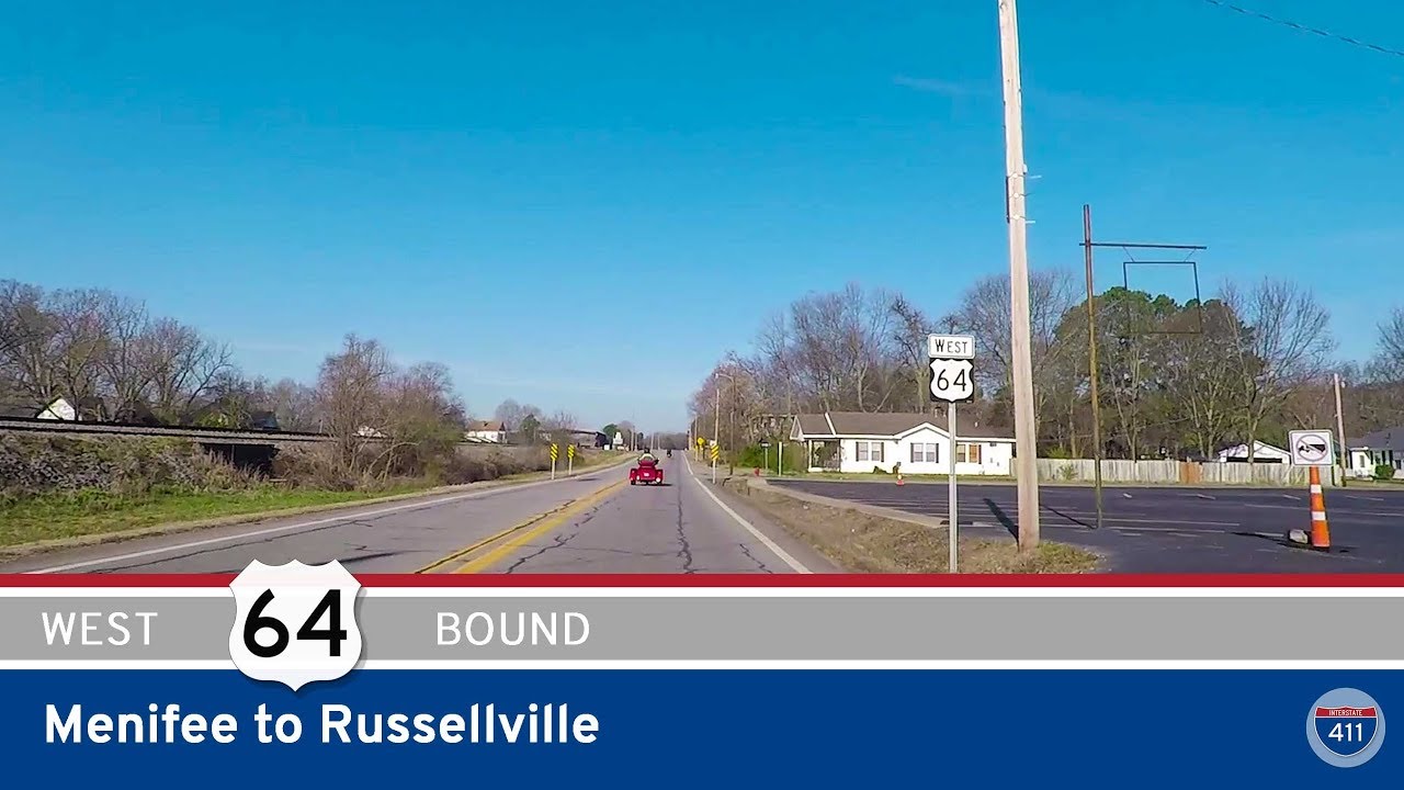 U.S. Highway 64 - Menifee to Russellville - Arkansas |  Drive America's Highways ?