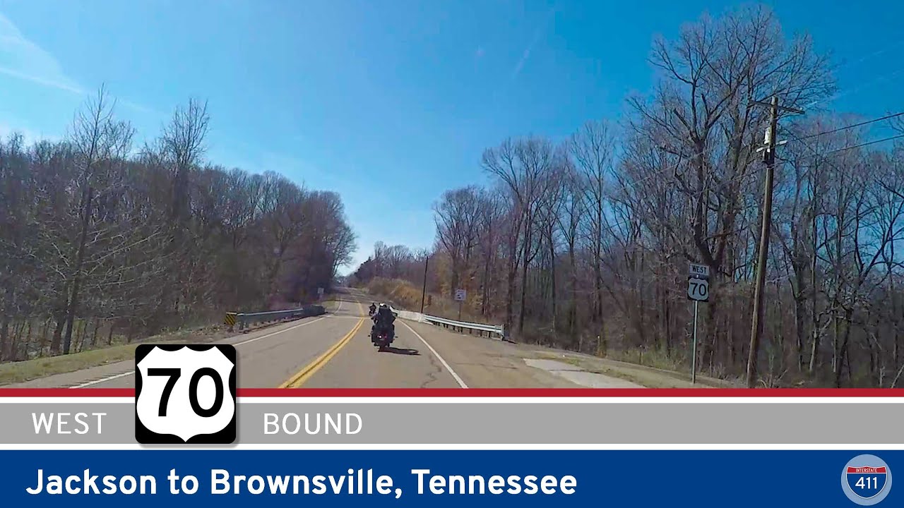 U.S. Highway 70: Jackson to Brownsville - Tennessee |  Drive America's Highways ?