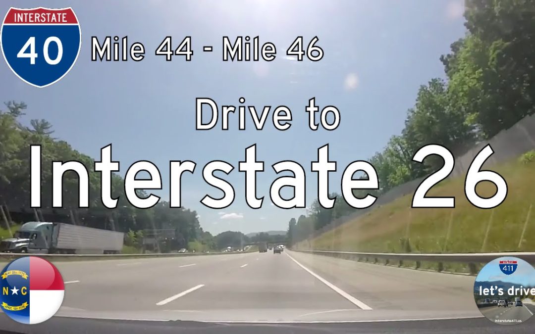 Interstate 40 – Mile 44 – Mile 46 – North Carolina