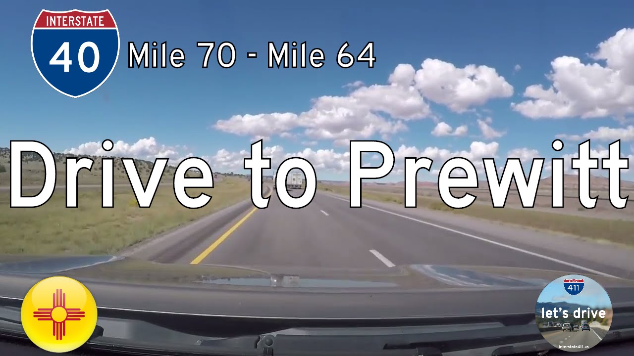 Drive America's Highways for 6 miles west along Interstate 40 in New Mexico from mile marker 70 to exit 64 in Prewitt.