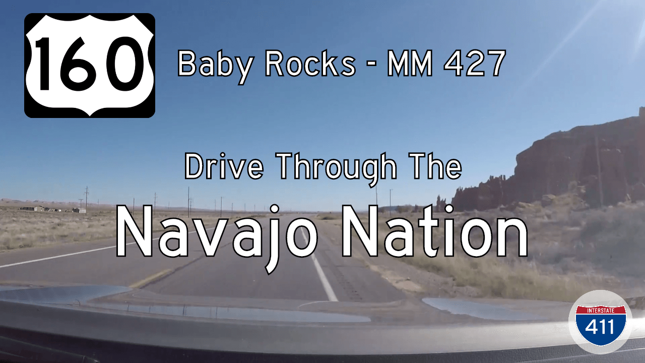 Drive America's Highways for 20 miles east along US-160 from Baby Rocks to Mexican Water near mile marker 427 in Arizona