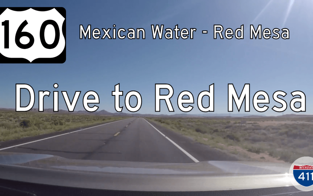 U.S. Highway 160 – Mexican Water to Red Mesa – Arizona