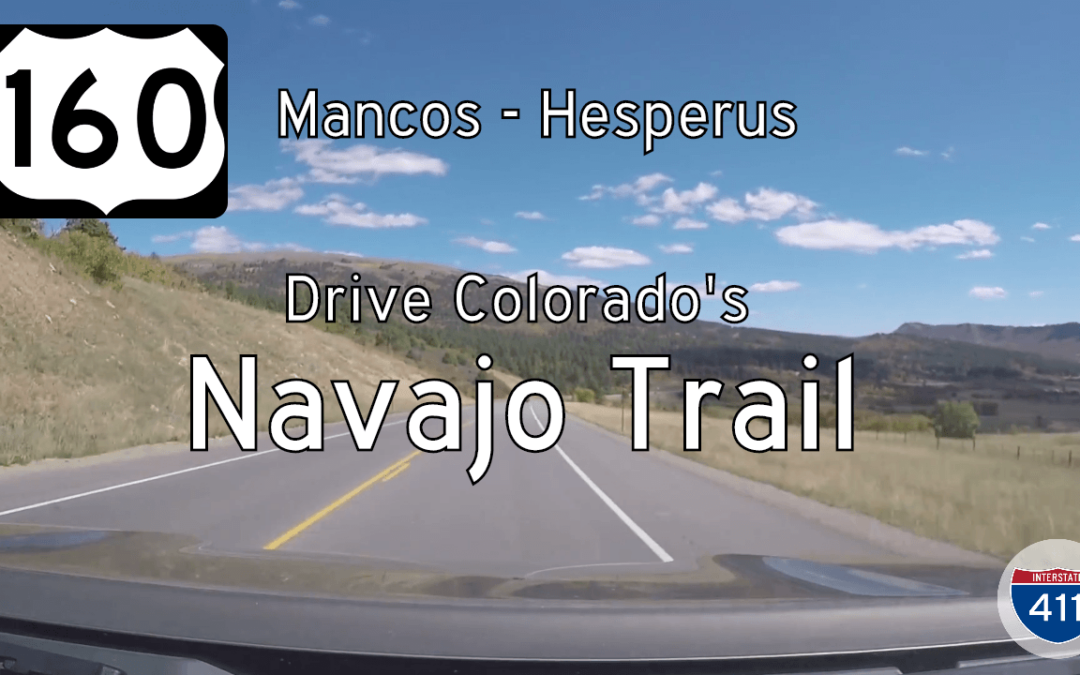 U.S. Highway 160 – Mancos to Hesperus – Colorado