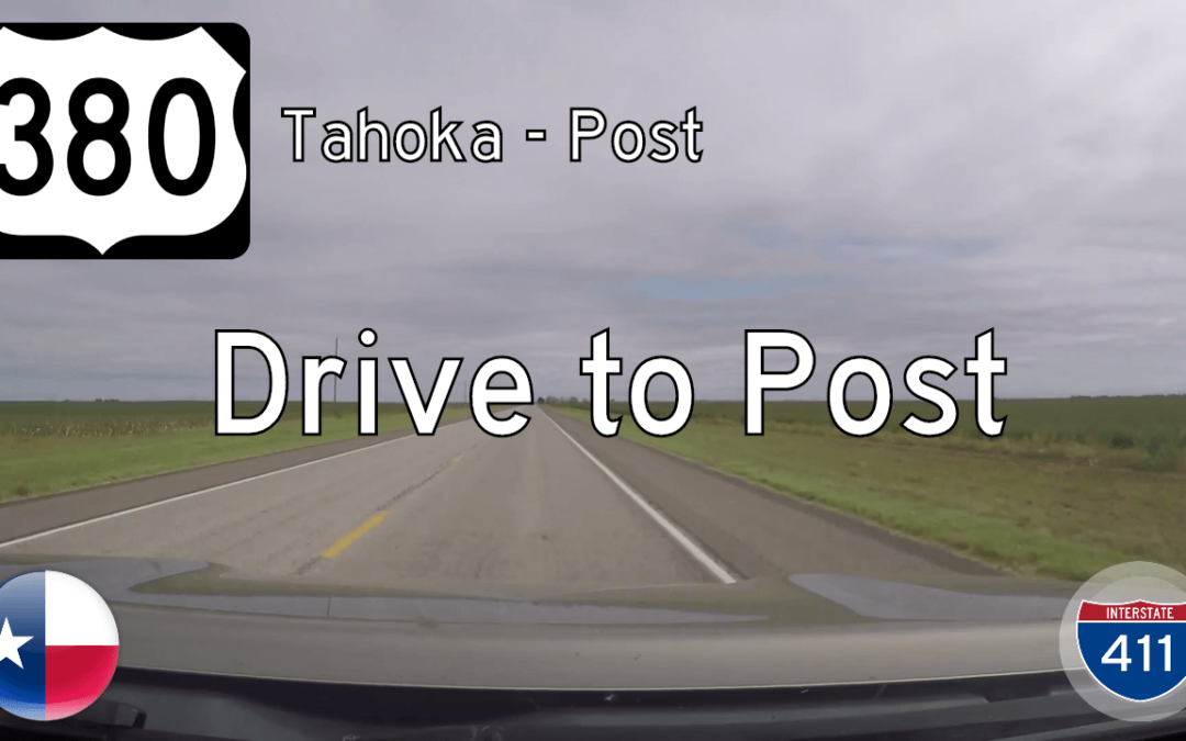 U.S. Highway 380 – Tahoka to Post – Texas