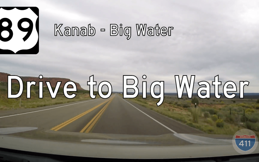 U.S. Highway 89 – Kanab – Big Water – Utah