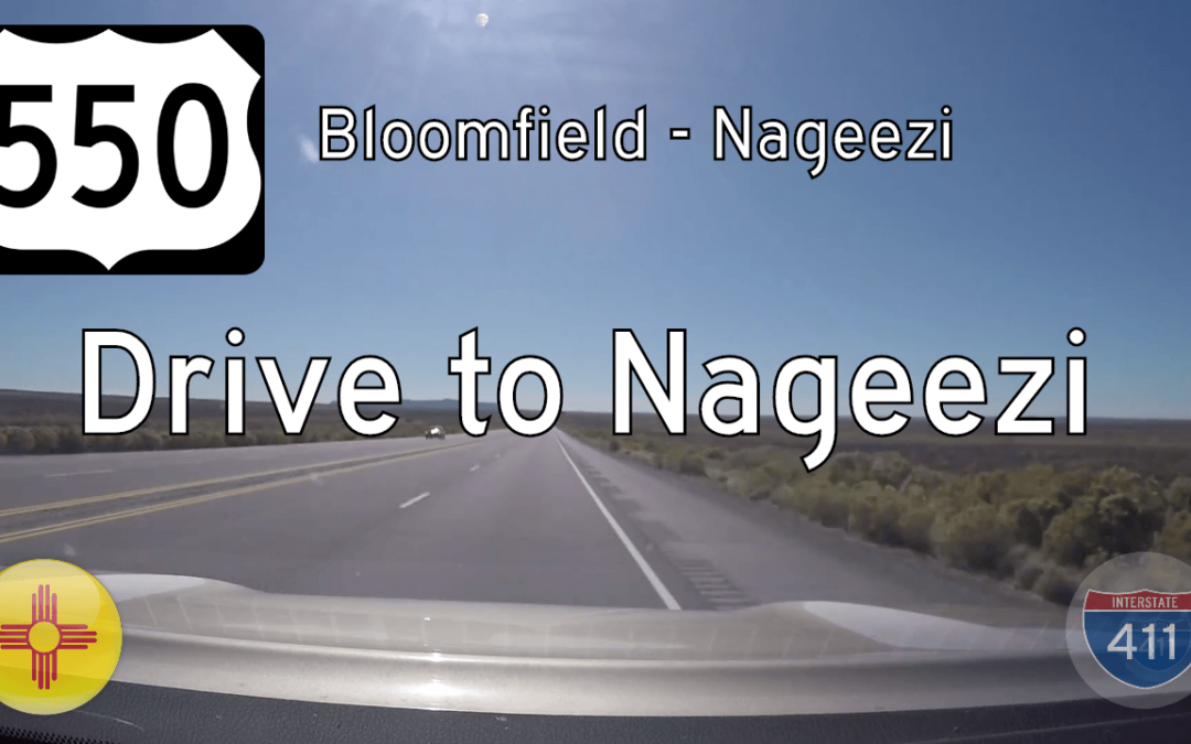 U.S. Highway 550 – Bloomfield to Nageezi – New Mexico