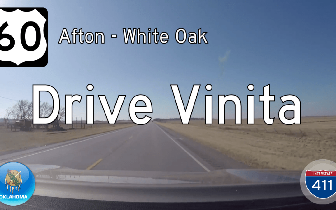 U.S. Highway 60 – Afton – White Oak – Oklahoma