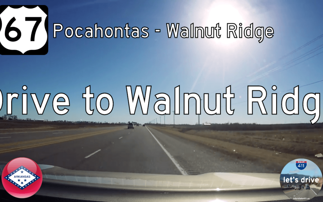 U.S. Highway 67 – Pocahontas to Walnut Ridge – Arkansas