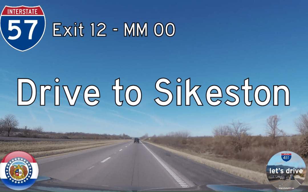 Interstate 57 – Mile 12 – Mile 00 – Missouri