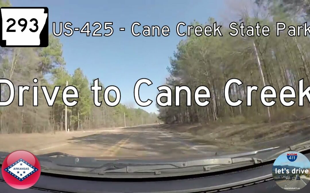 Arkansas Highway 293 – U.S. Highway 425 – Cane Creek