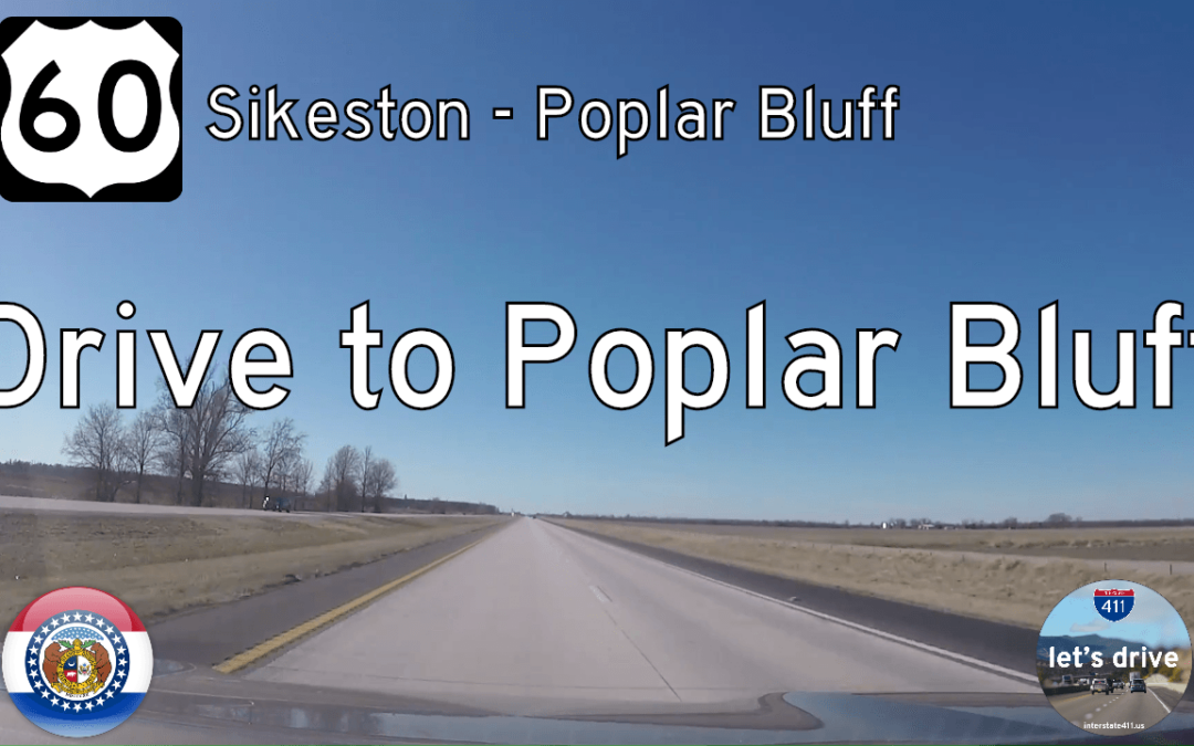 U.S. Highway 60 – Sikeston to Poplar Bluff – Missouri