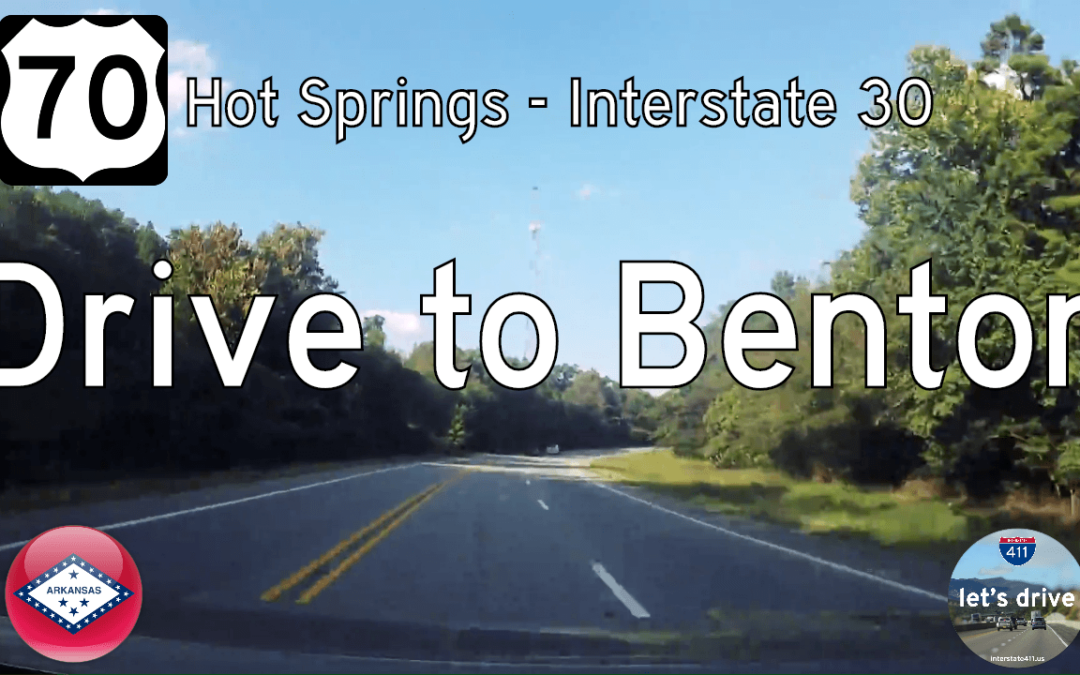 U.S. Highway 70 – Hot Springs to Benton – Arkansas