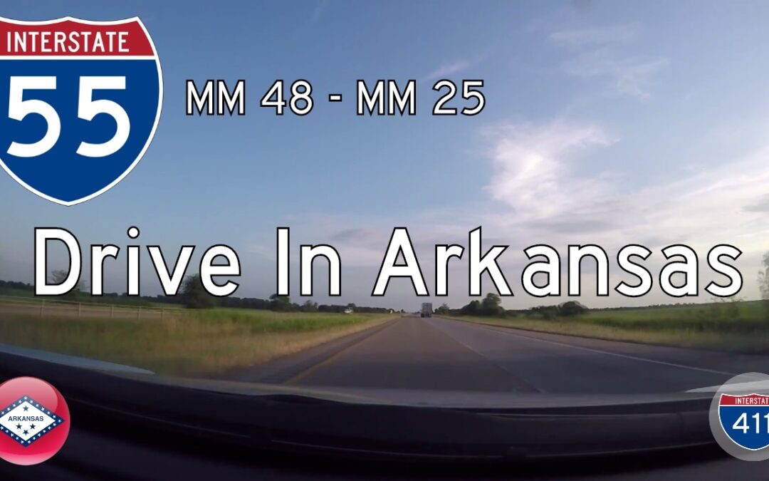 Interstate 55 – Mile 48 – Mile 25 – Arkansas