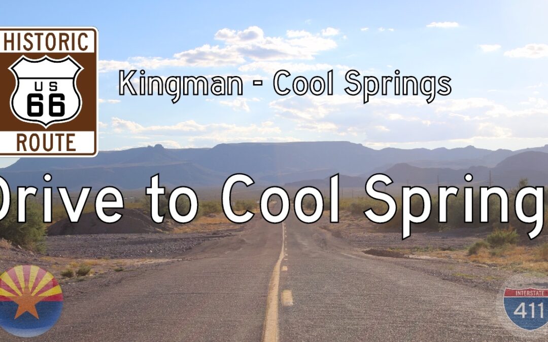 Historic Route 66 – Kingman – Cool Springs – Arizona