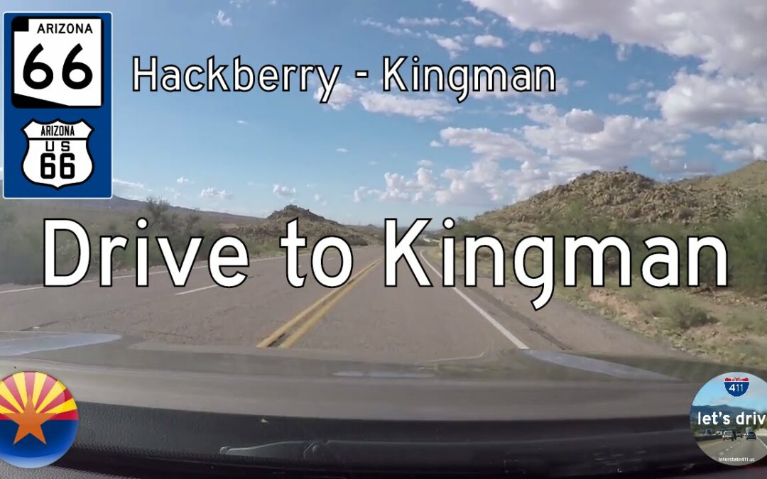 Arizona Highway 66 – Hackberry to Kingman