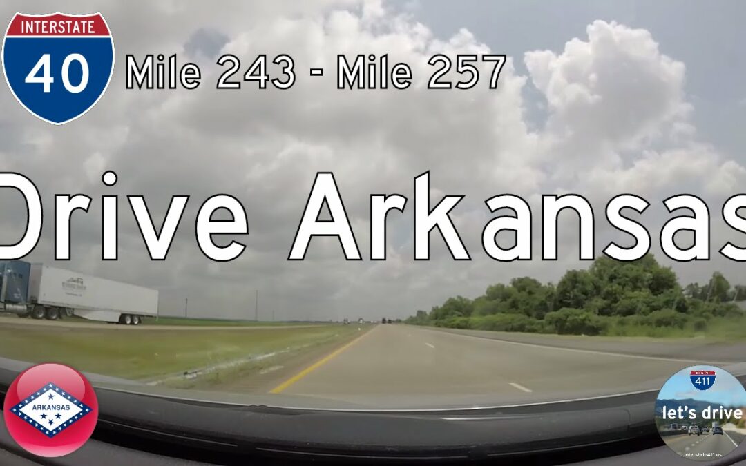 Interstate 40 – Mile 243 to Mile 257 – Arkansas