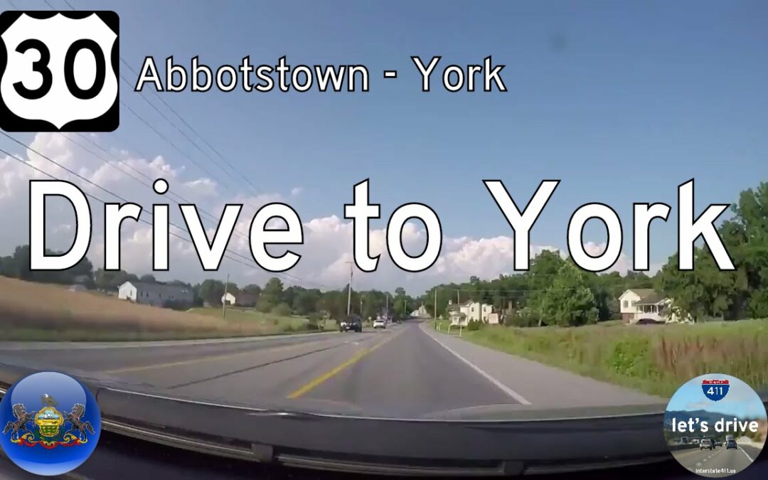 U.S. Highway 30 – Abbotstown – York – Pennsylvania