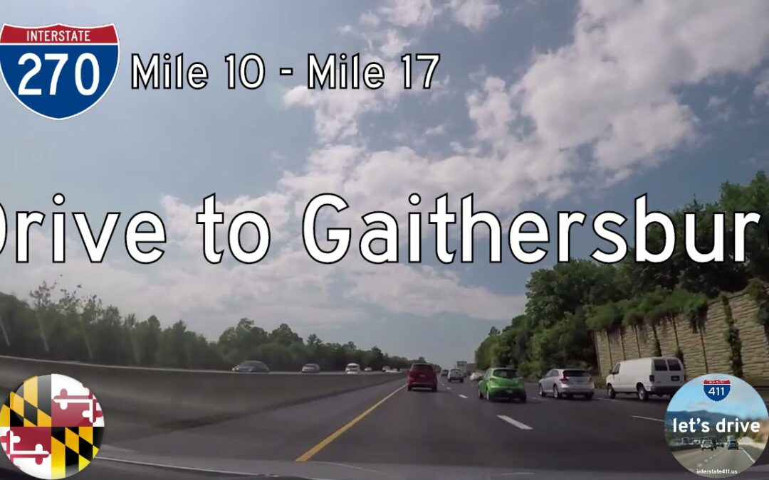 Interstate 270 – Gaithersburg to Germantown – Maryland