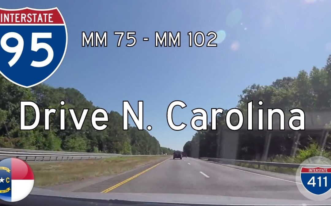 Interstate 95 – Mile 75 – Mile 102 – North Carolina