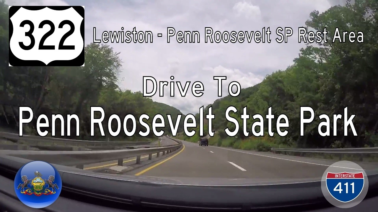 U.S. Highway 322 – Lewistown to Penn Roosevelt State Park – Pennsylvania