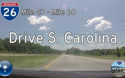 Interstate 26 – Mile 47 – Mile 60 – South Carolina