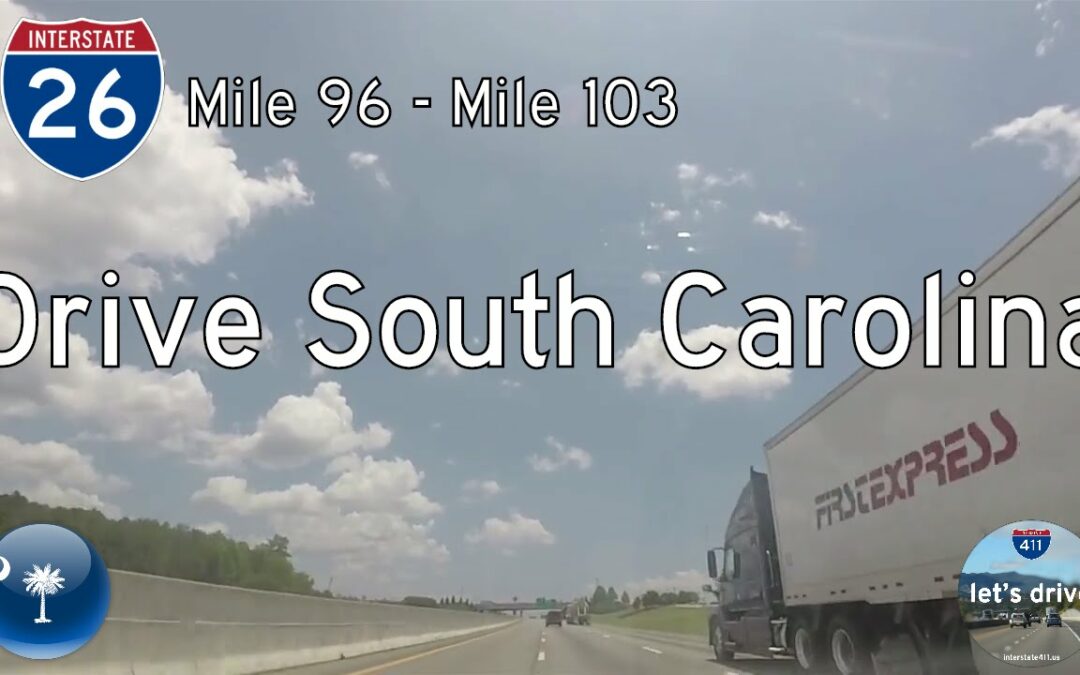 Interstate 26 – Mile 96 – Mile 103 – South Carolina