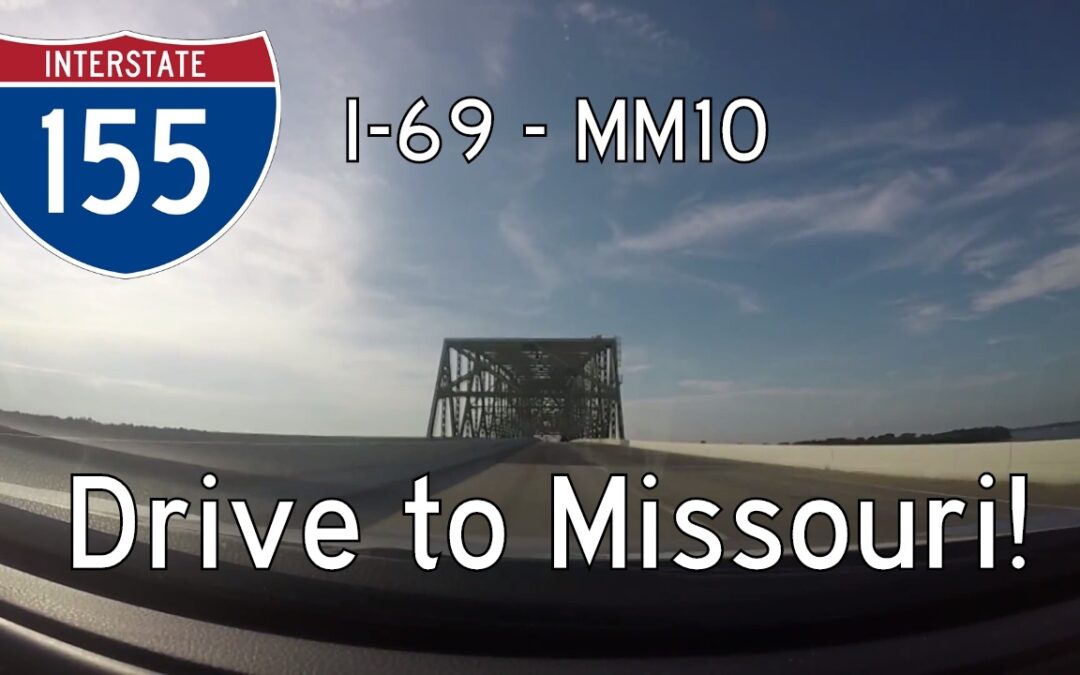 Interstate 155 – Dyersburg to Missouri – Tennessee