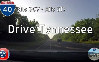 Interstate 40 – Mile 307 – Mile 317 – Tennessee