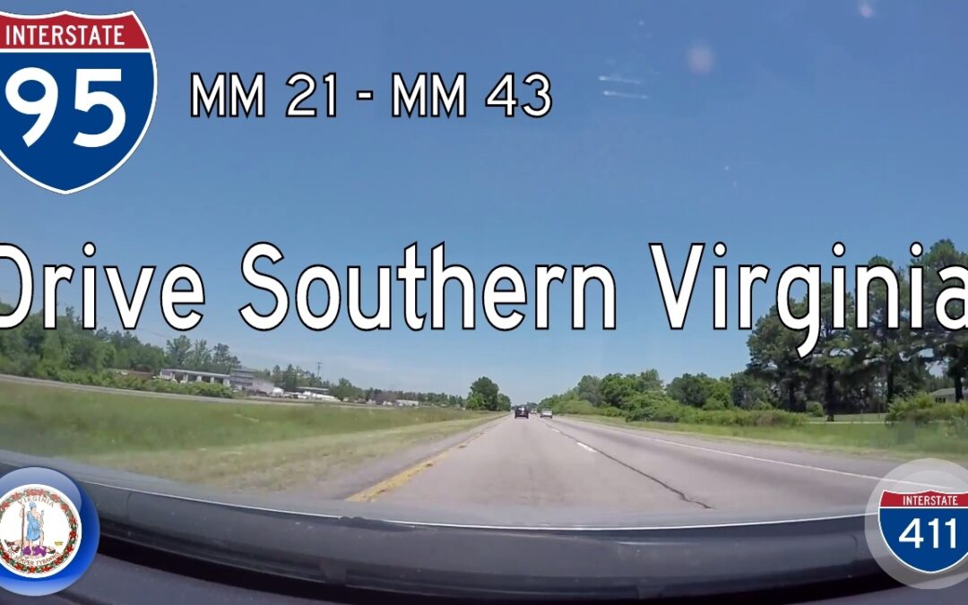 Interstate 95 – Mile 21 – Mile 43 – Virginia