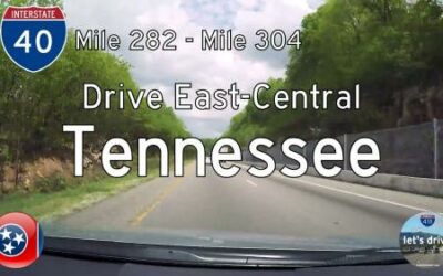 Interstate 40 – Mile 282 to Mile 304 – Tennessee