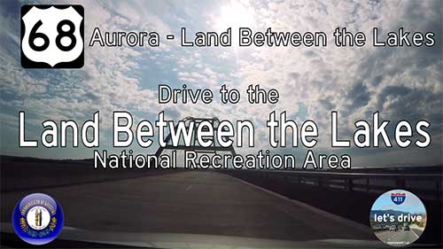 U.S. Highway 68 – Aurora to the Land Between the Lakes NRA – Kentucky