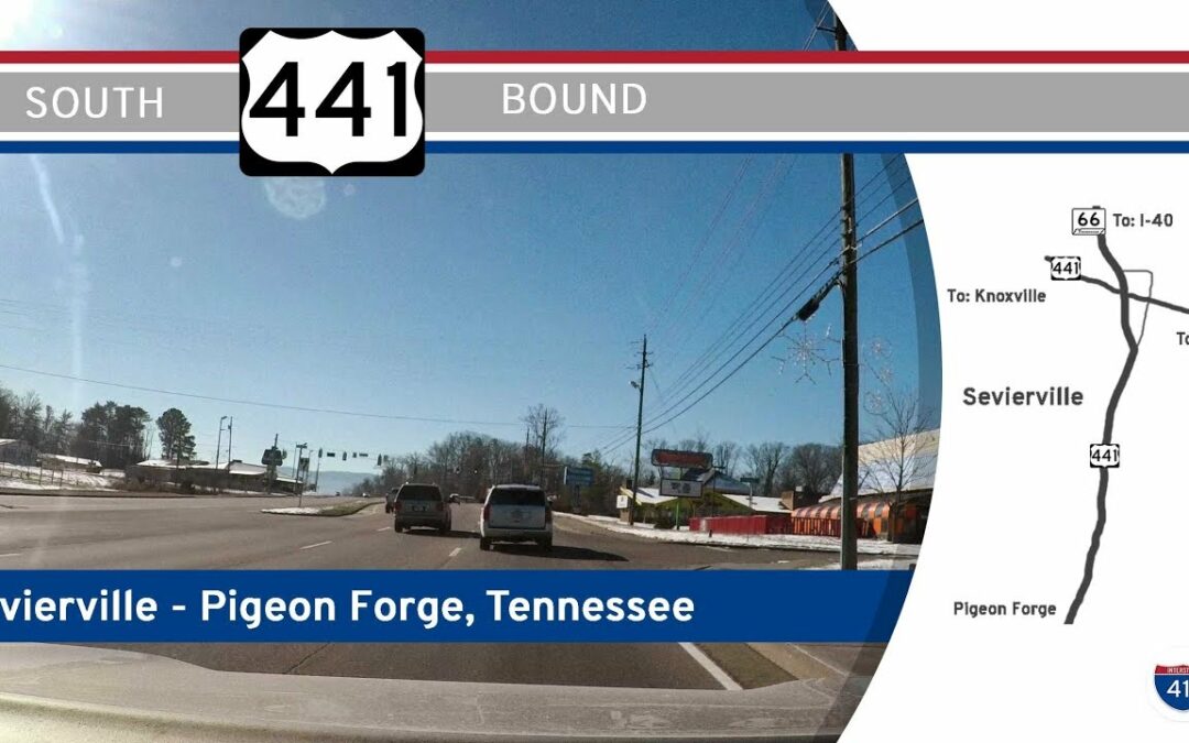 U.S. Highway 441 – Sevierville to Pigeon Forge – Tennessee