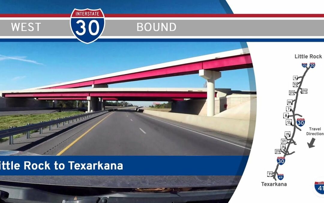 Interstate 30 – Little Rock to Texarkana – Arkansas