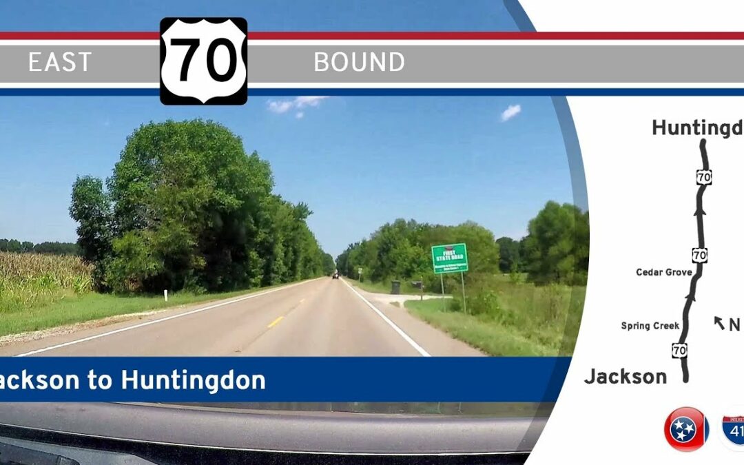 U.S. Highway 70 – Jackson to Huntingdon – Tennessee