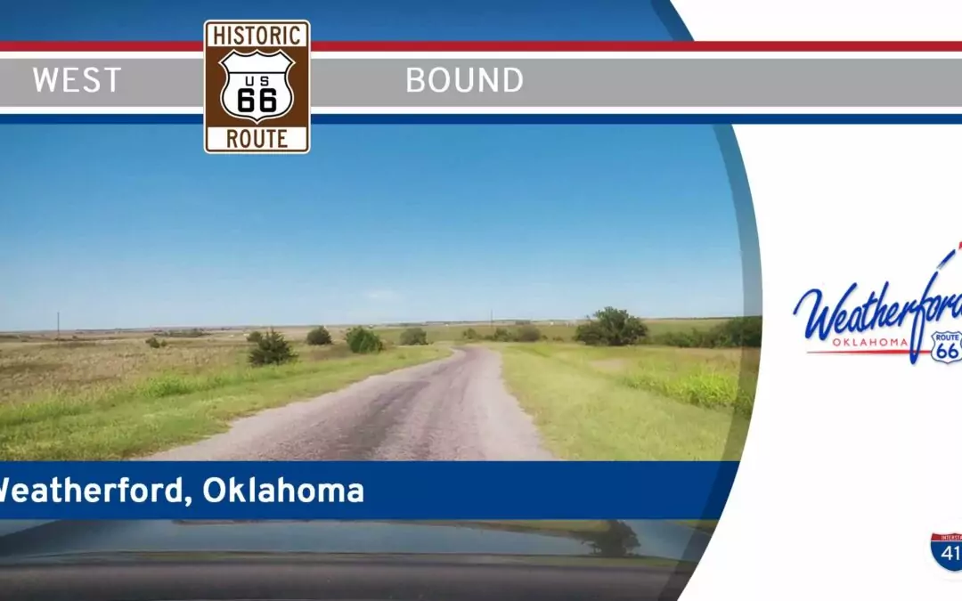 Historic Route 66 – Weatherford – Oklahoma