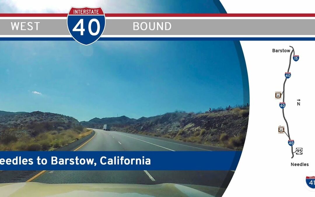 Interstate 40 – Needles to Barstow – California