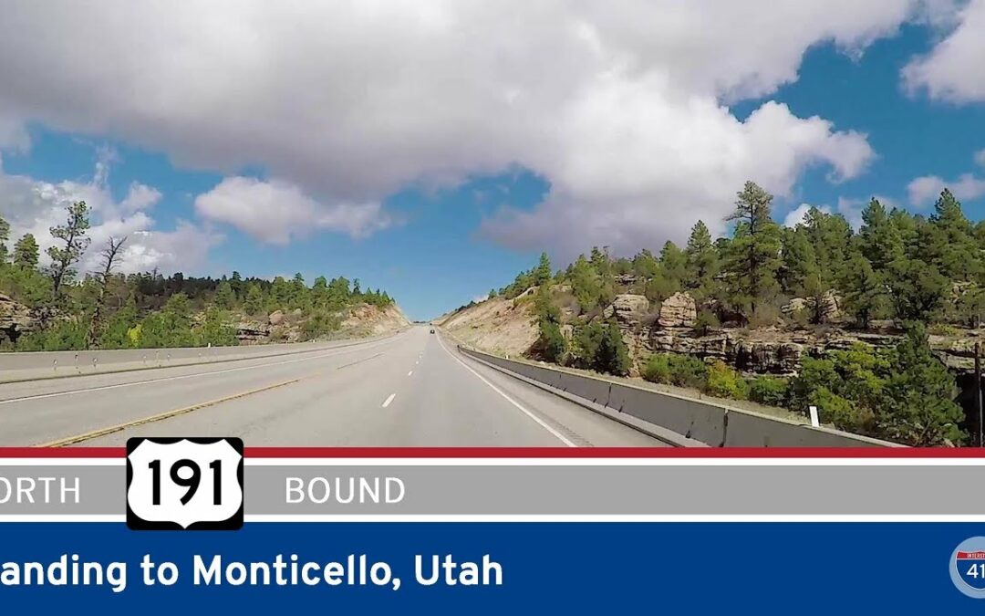 U.S. Highway 191 – Blanding to Monticello – Utah