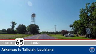 U.S. Highway 65 - Arkansas to Tallulah - Louisiana