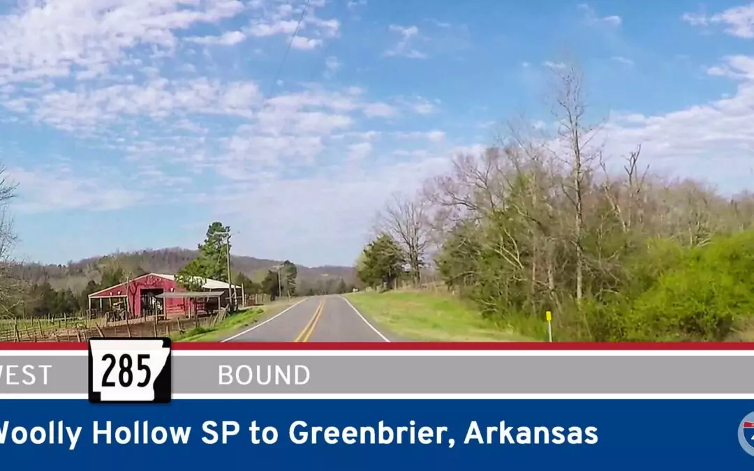 Arkansas Highway 285 – Woolly Hollow State Park to Greenbrier