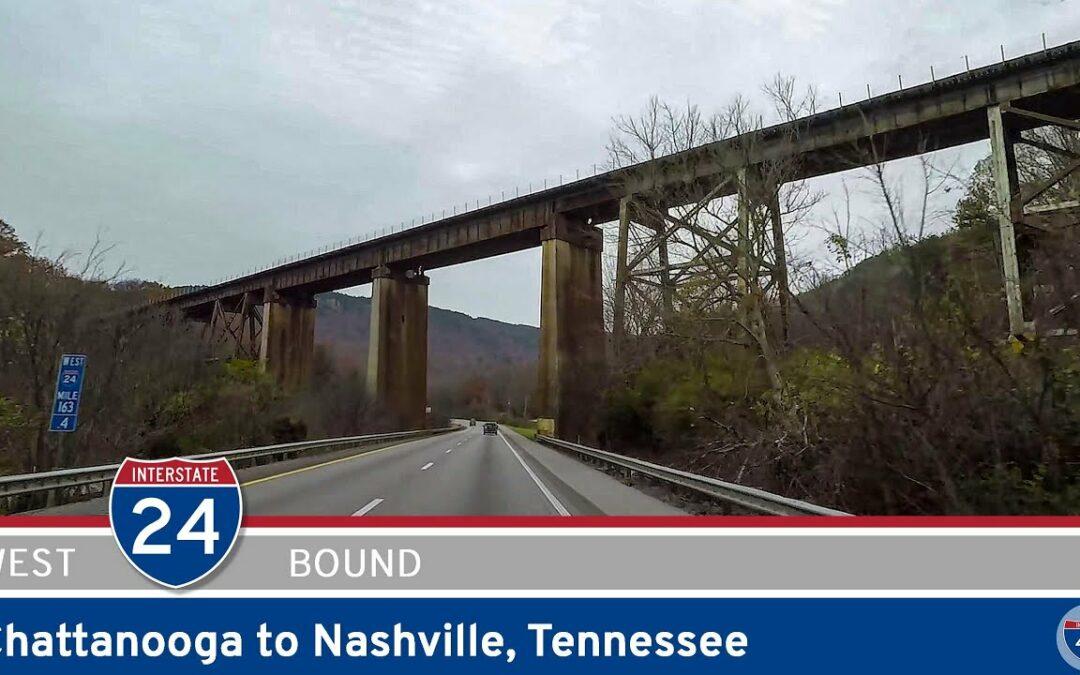 Interstate 24: Chattanooga to Nashville – Tennessee