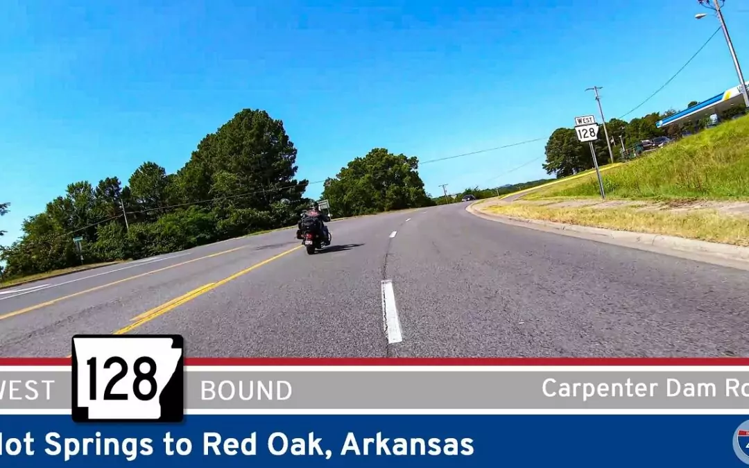 Arkansas Highway 128: Hot Springs to Red Oak