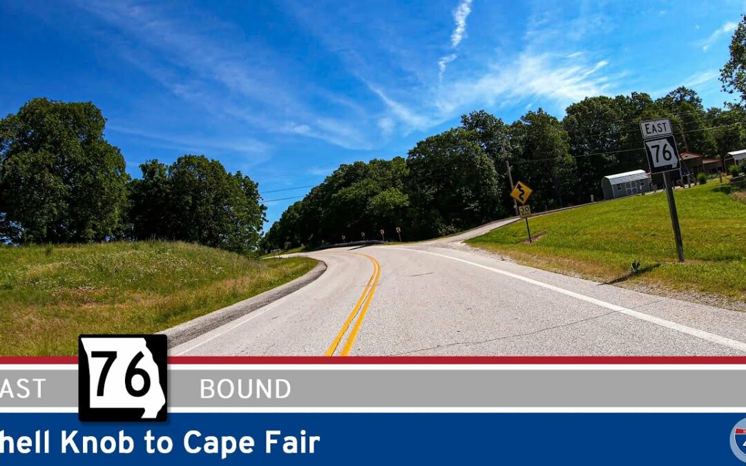 Missouri State Route 76: Shell Knob to Cape Fair