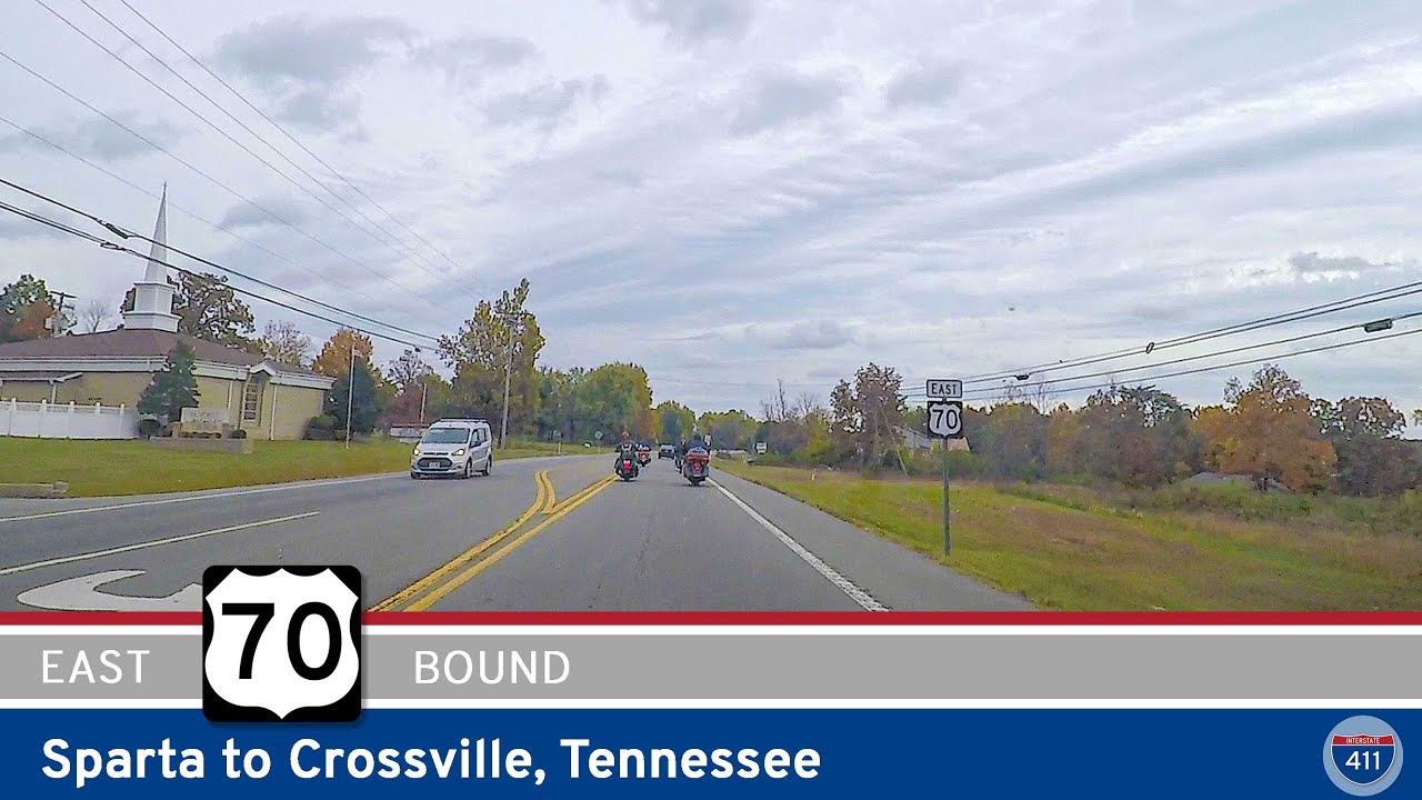 U.S. Route 70 Sparta to Crossville Tennessee Interstate 411