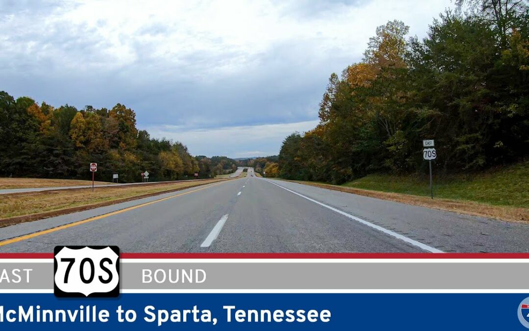 U.S. Route 70S: McMinnville to Sparta – Tennessee