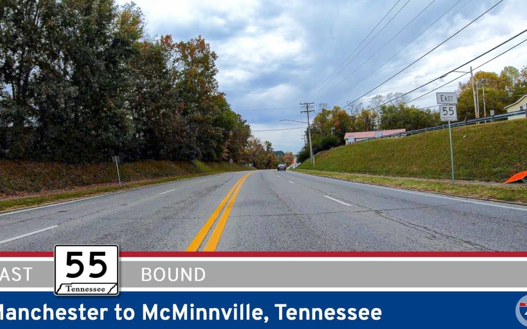 Tennessee Route 55: Manchester to McMinnville