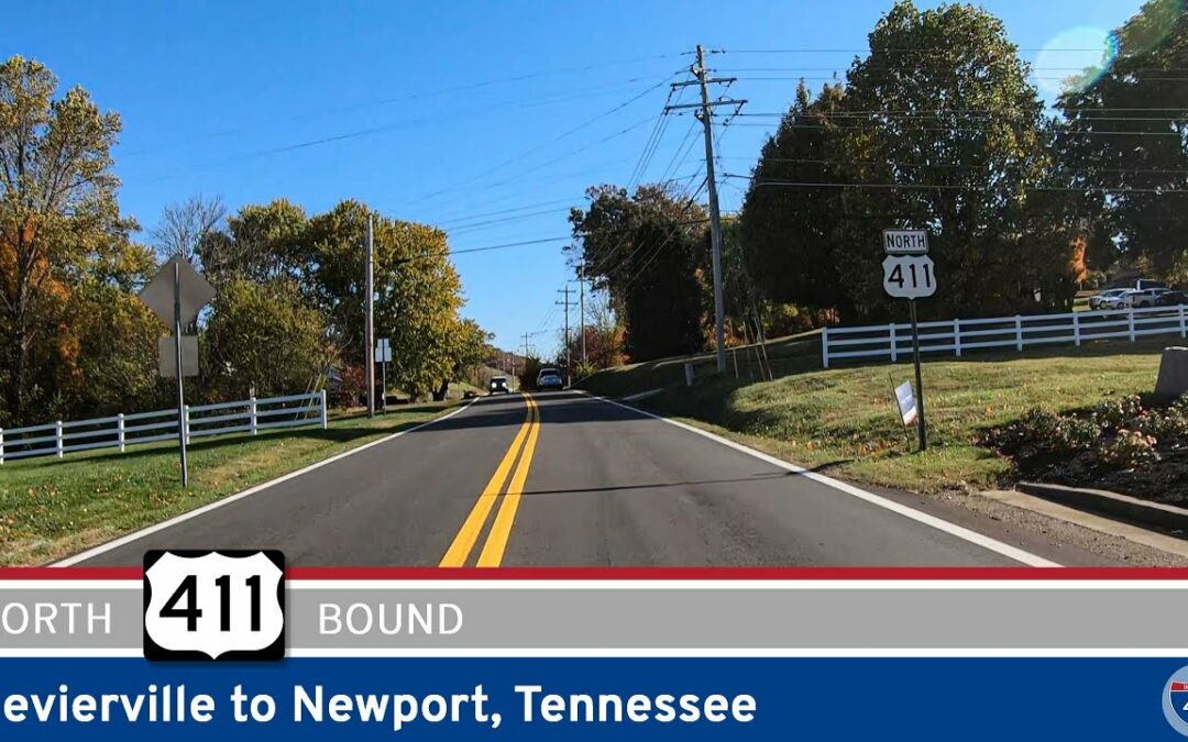 U.S. Route 411: Sevierville to Newport – Tennessee