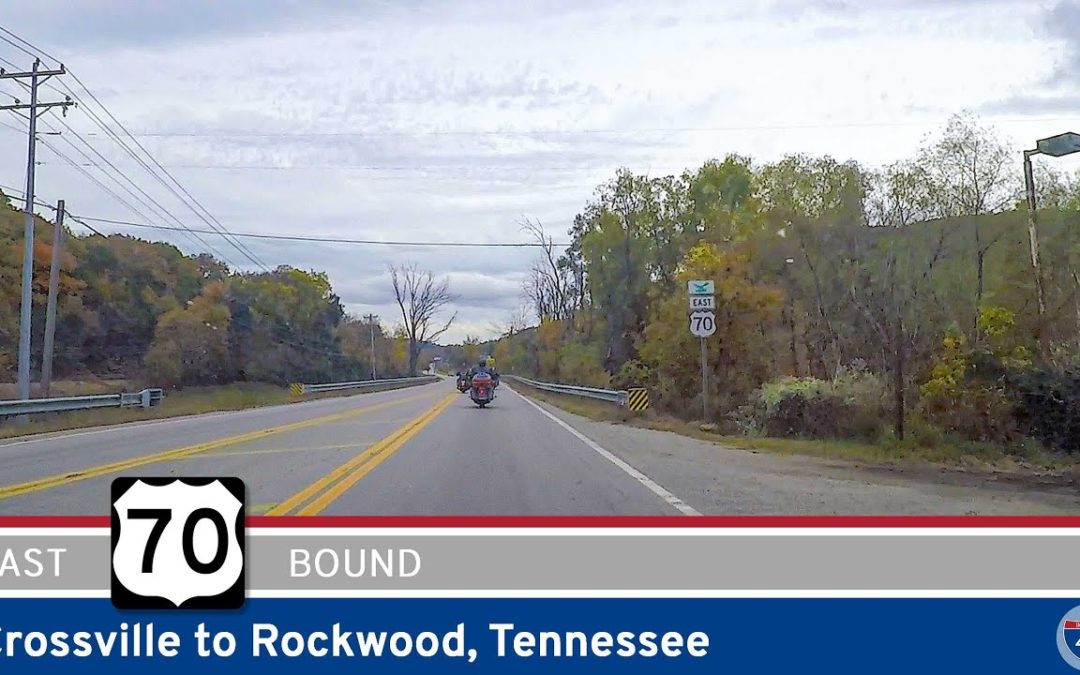 U.S. Route 70: Crossville to Rockwood – Tennessee