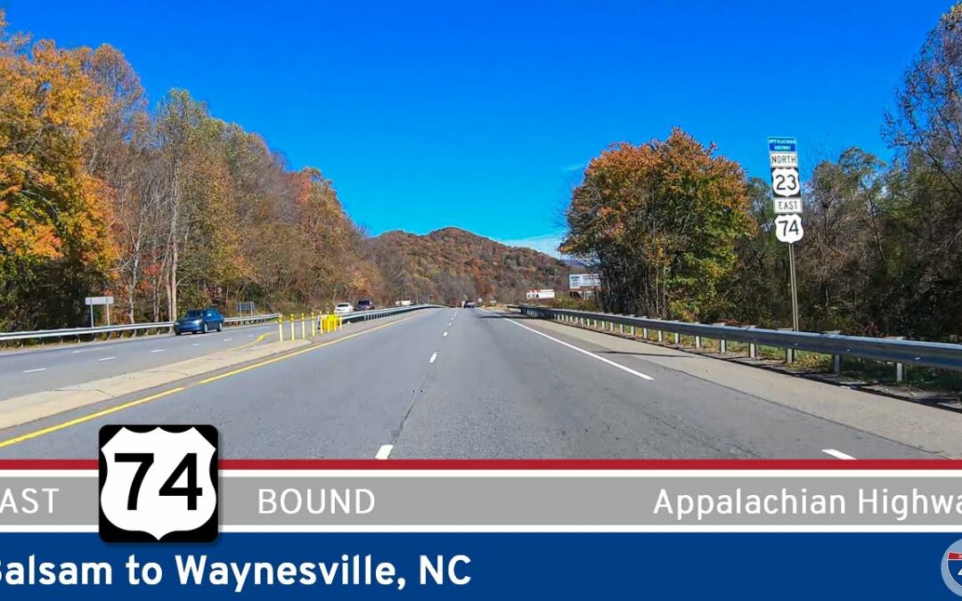 U.S. Route 74: Balsam to Waynesville – North Carolina