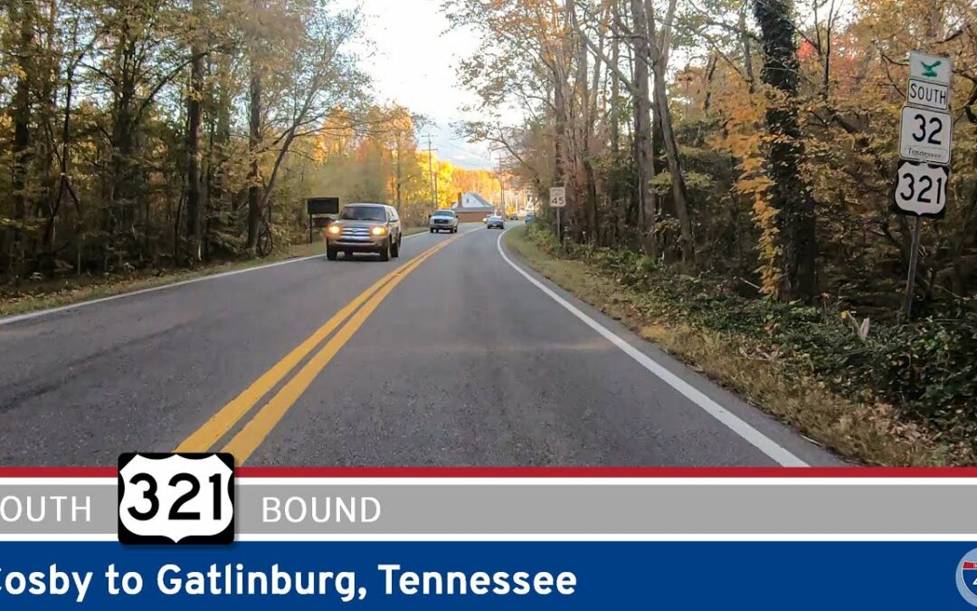 U.S. Route 321: Cosby to Gatlinburg – Tennessee